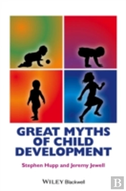 Bertrand.pt - Great Myths Of Child Development