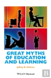 Great Myths Of Education And Learning