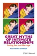 Great Myths Of Intimate Relationships