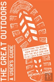 Great Outdoors A Users Guide