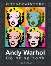 Great Painters Andy Warhol Coloring Book