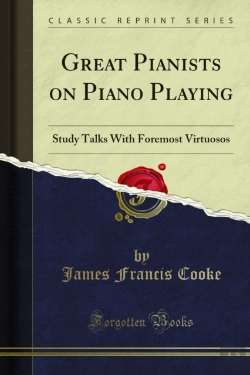 Bertrand.pt - Great Pianists On Piano Playing Study Talks With Foremost Virtuosos