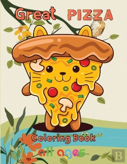 Bertrand.pt - Great  Pizza Coloring Book   All Ages