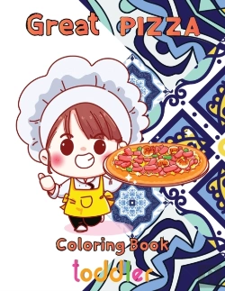 Bertrand.pt - Great  Pizza Coloring Book  Toddler