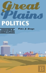 Great Plains Politics