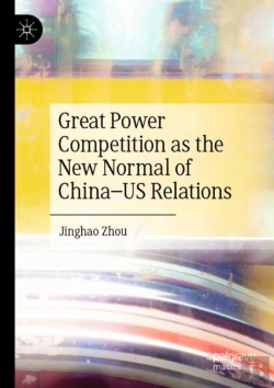 Bertrand.pt - Great Power Competition As The New Normal Of Chinaâ€“Us Relations