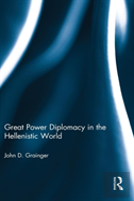 Great Power Diplomacy In The Hellenistic World