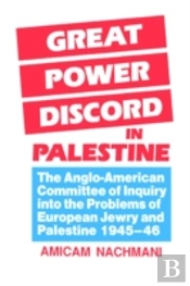 Great Power Discord In Palestine