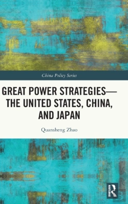 Bertrand.pt - Great Power Strategies - The United States, China And Japan
