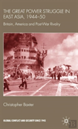 Bertrand.pt - Great Power Struggle In East Asia, 1944-50