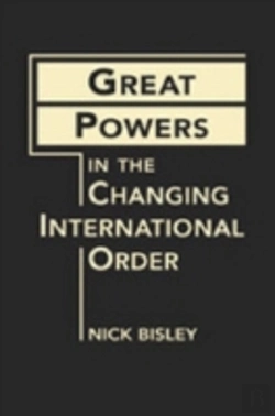 Bertrand.pt - Great Powers In A Changing International Order