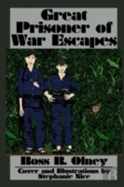 Great Prisoner Of War Escapes