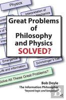 Great Problems In Philosophy And Physics Solved?