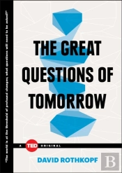 Great Questions Of Tomorrow