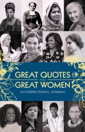 Great Quotes From Great Women Journal