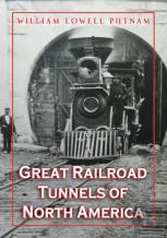Great Railroad Tunnels Of North America