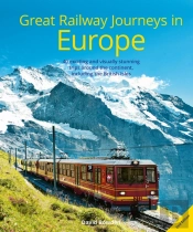 Great Railway Journeys In Europe