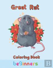 Great Rat Coloring Book   Beginners