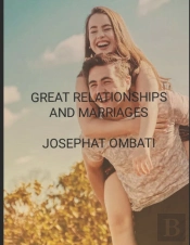 Great Relationships And Marriages
