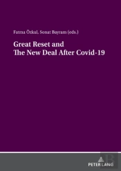 Great Reset And The New Deal After Covid-19