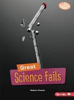 Great Science Fails