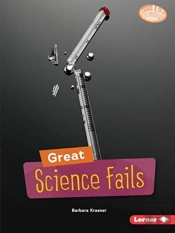 Great Science Fails