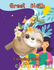 Great   Sloth Coloring Book   Children