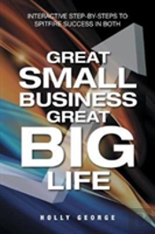 Great Small Business Great Big Life