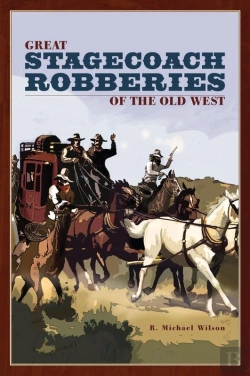 Bertrand.pt - Great Stagecoach Robberies Of The Old West