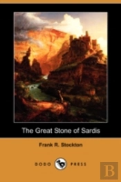 Great Stone Of Sardis (Dodo Press)