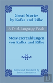 Great Stories By Kafka And Rilke