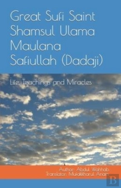 Bertrand.pt - Great Sufi Saint Shamsul Ulama Maulana Safiullah (Dadaji)
