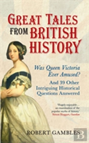 Great Tales From British History