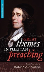 Great Themes In Puritan Preaching (Hardcover)