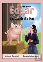 Great Uncle Edgar And The Lady With The Hat