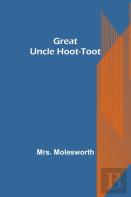 Great Uncle Hoot-Toot