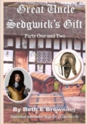 Great Uncle Sedgwick'S Gift  Parts 1 & 2