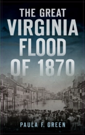 Great Virginia Flood Of 1870