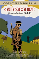 Great War Britain Oxfordshire: Remembering 1914-18