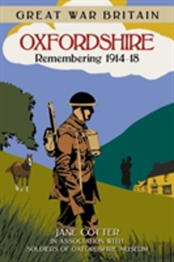 Bertrand.pt - Great War Britain Oxfordshire: Remembering 1914-18