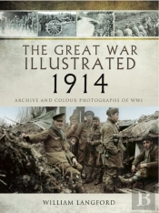Great War Illustrated - 1914
