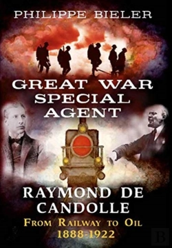 Bertrand.pt - Great War Special Agent Raymond De Candolle