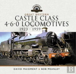 Bertrand.pt - Great Western Castle Class 4-6-0 Locomotives, 1923-1959