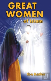 Great Women Of Islam