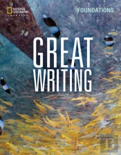 Great Writing Foundations: Student'S Book