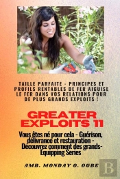 Greater Exploits - 11 - Taille Parfaite