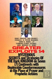 Greater Exploits - 14 Mysterious Secrets And Strategies Of The Dark Kingdom On Seven (7)
