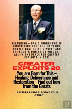 Bertrand.pt - Greater Exploits - 20  Featuring - David Yonggi Cho In Ministering Hope For 50 Years;..