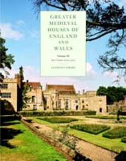 Bertrand.pt - Greater Medieval Houses Of England And Wales, 1300â€“1500: Volume 3, Southern England