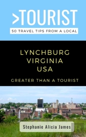 Greater Than A Tourist-Lynchburg Virginia Usa